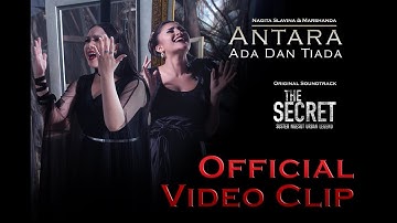 Antara Ada dan Tiada - Nagita Slavina & Marshanda (OMV The Secret)