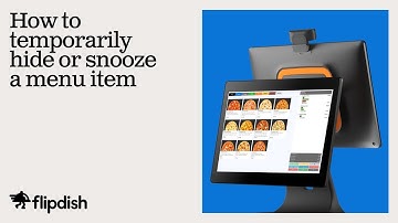 How to temporarily hide or snooze a menu item - Flipdish POS