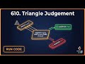 Can These Sides Form a Triangle?|LeetCode SQL Interview Question 610|riangle Judgement Solved in SQL