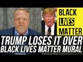 Donald Trump is FREAKING OUT About Black Lives Matter Being Painted on Street Outside Trump Tower!