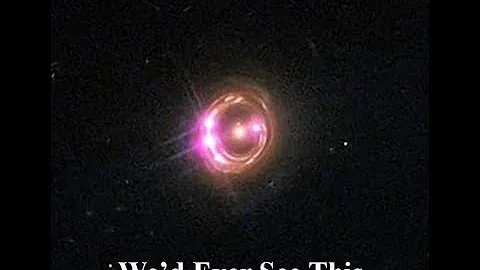 10 Mind Blowing Gravitational Lensing Events in Sp...