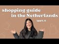 Shopping guide in the netherlands  groceries clothes pharmacies bookstores