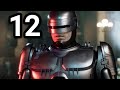 Robocop Rogue City Walkthrough تختيم لعبة 12 Robocop Rogue City Walkthrough تختيم لعبة 12