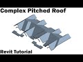 Revit Tutorial - Complex Pitched Roof