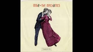 Taken In Mike + The Mechanics 1986