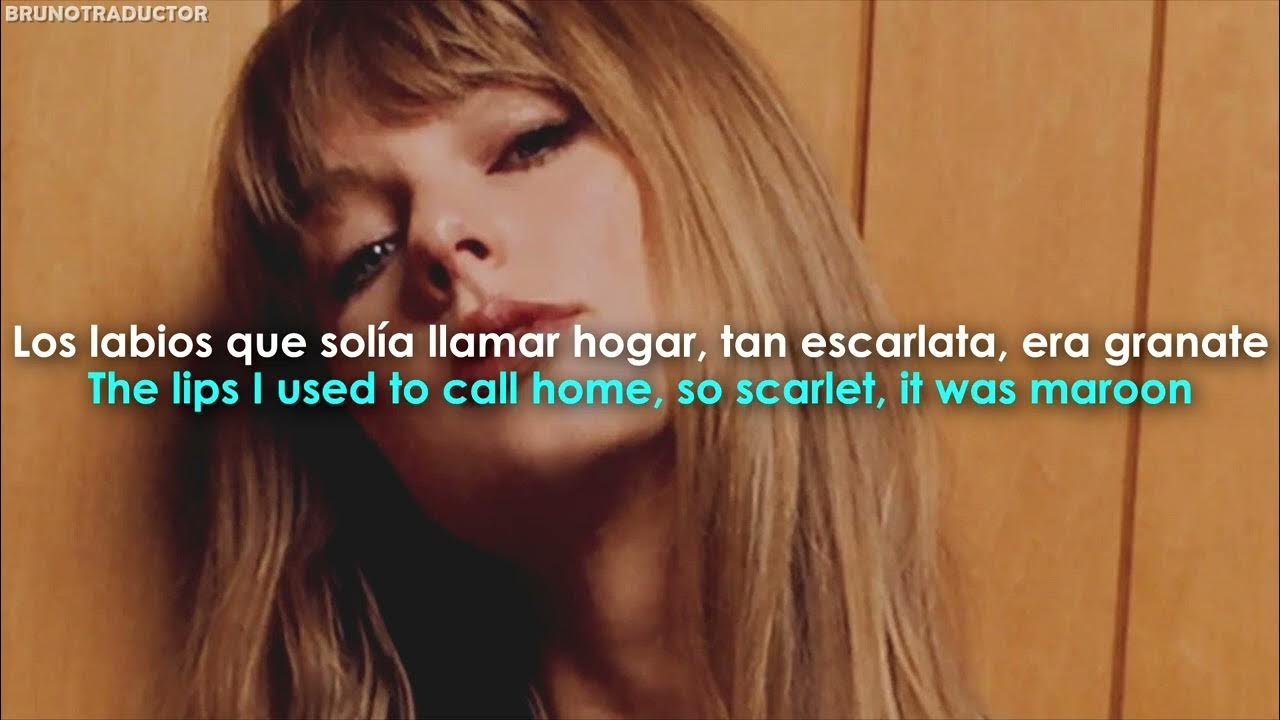 Taylor Swift Maroon // Lyrics + Español YouTube