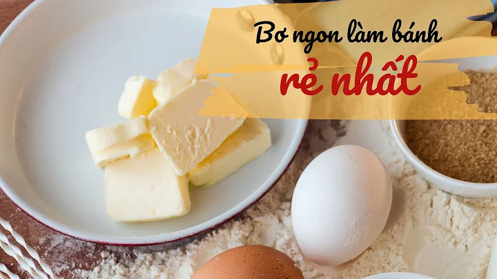 Top 16 bơ nhạt làm bánh