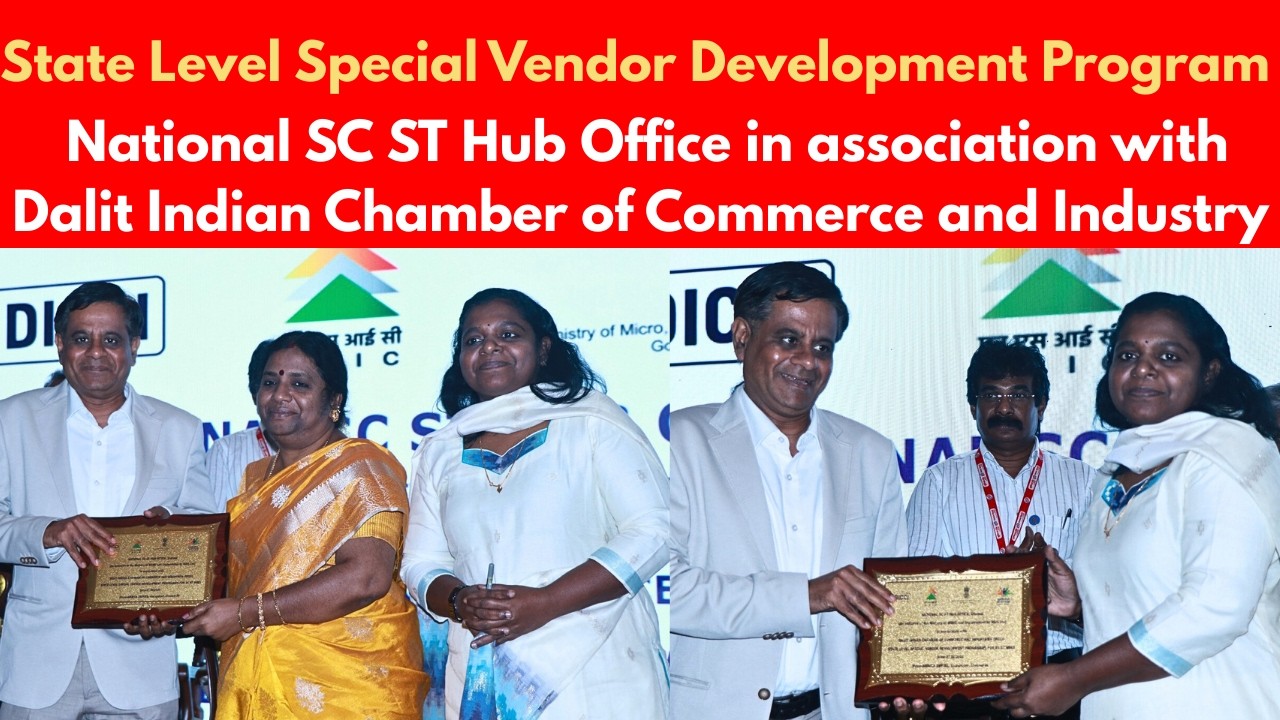 State Level Special Vendor Development National SC ST Hub Office in association with DICCI Chennai 