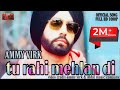 Tu Rani Mehlan Di Asi Haan Gorakhnath De Chele (FULL SONG) Ammy virk ||Punjabi New Song|| ||JMD||