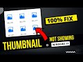 [FIXED] - Thumbnails not Showing on Windows 11