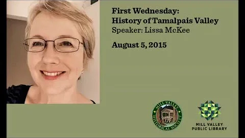 Mill Valley History Talks with Lissa McKee