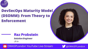 DevSecOps Maturity Model (DSOMM): From Theory to Enforcement - Raz Probstein
