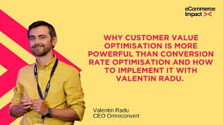 Why Customer Value Optimisation is more powerful than Conversion Rate Optimisation