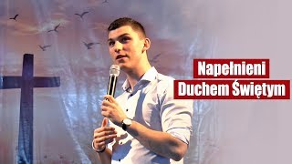 Marcin Zieliński - Napełnieni Duchem Świętym +modlitwa