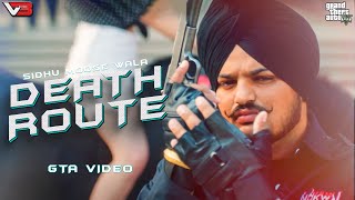 DEATH ROUTE  (Official GTA Video) Sidhu Moosewala |  Latest Punjabi Songs 2023