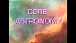 Core Astronomy (Accessible Preview)