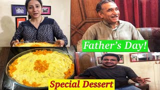 Meethe Main  Bana Kuch Khas | Fathers Day | Vlog99.