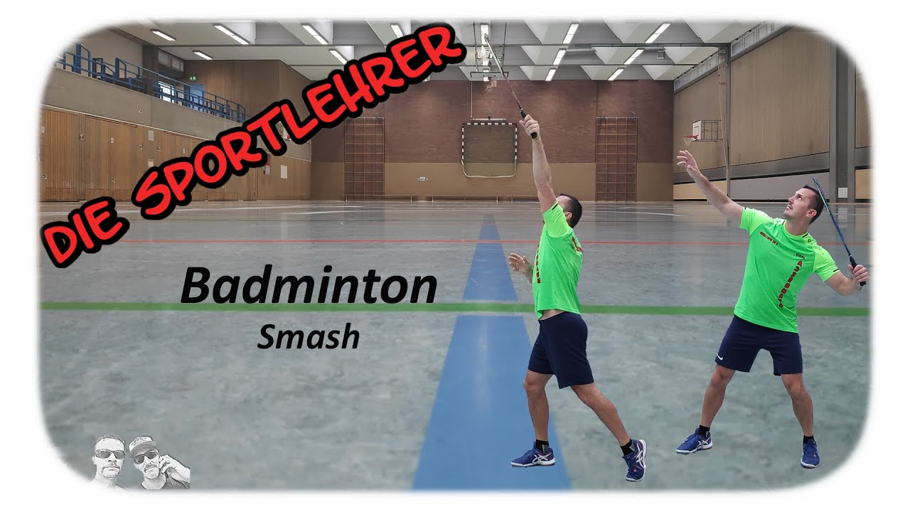 Badminton VorhandÜberkopf Smash YouTube