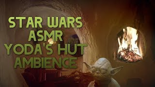 Star Wars ASMR ~ Yoda's Hut Ambience