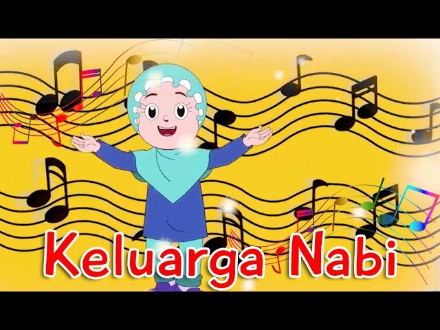 Keluarga Nabi | Diva Bernyanyi | Kisah Nabi Muhammad | Lagu Anak Channel class=