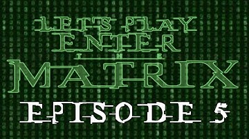 Enter the Matrix | Episode 5 - Boom Boom Boom