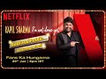 Kapil Sharma: Fans Ka Hungama | Netflix Stand-up Special Fan Event | Netflix India