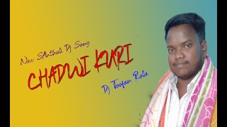 CHADWI KURI !!! NEW SANTHALI DJ SONG 2023 !!!NEW SANTHALI VIDEI !!! DJ TOOFAN TOLA