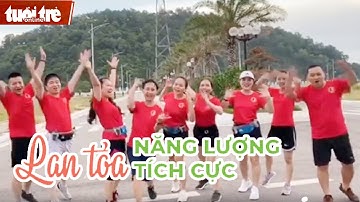 Cuộc thi Lan tỏa năng lượng tích cực: Đời ngắn lắm, đừng ngủ dài