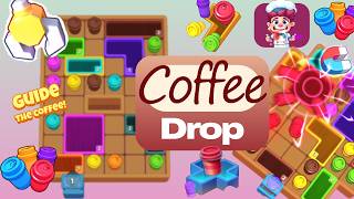Coffee Drop level 94 Complete walk through Solution