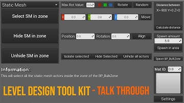 Level Design Tool Kit - Talk through (Unreal Engine 4)