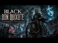 Black Don Quixote | Darkwave Post-Punk Anthem | Official Audio