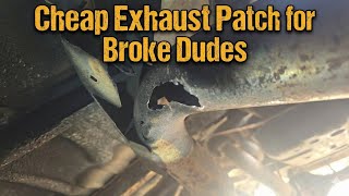 Cheap Exhaust Patch for Broke Dudes