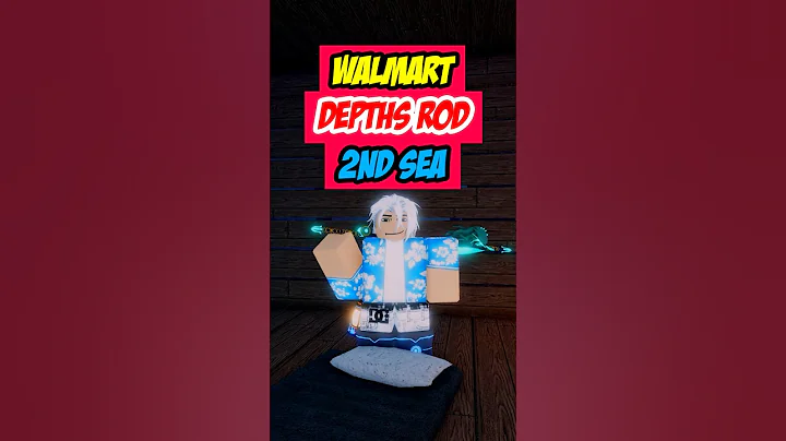WALMART ROD OF THE DEPTH 2ND SEA #fisch