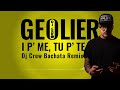 Geolier - I P’ ME, TU P’ TE (Dj Crew Bachata Remix)