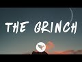 Trippie Redd - The Grinch (Lyrics)