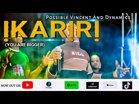 Ikariri (You Are Bigger) Live. Possible Vincent. Subscribe To This YouTube Channel 🙏