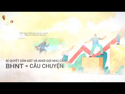 Bán Bảo Hiểm Nhân Thọ bằng câu chuyện!