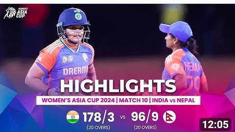India (w) vs Nepal (w) ACC women's Asia Cup | match 10 | Highlights