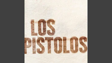 Los Pistolos