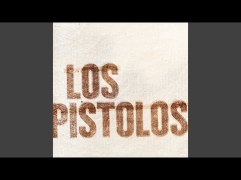 Los Pistolos