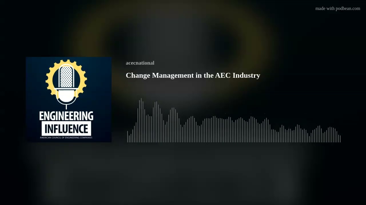 Change Management in the AEC Industry