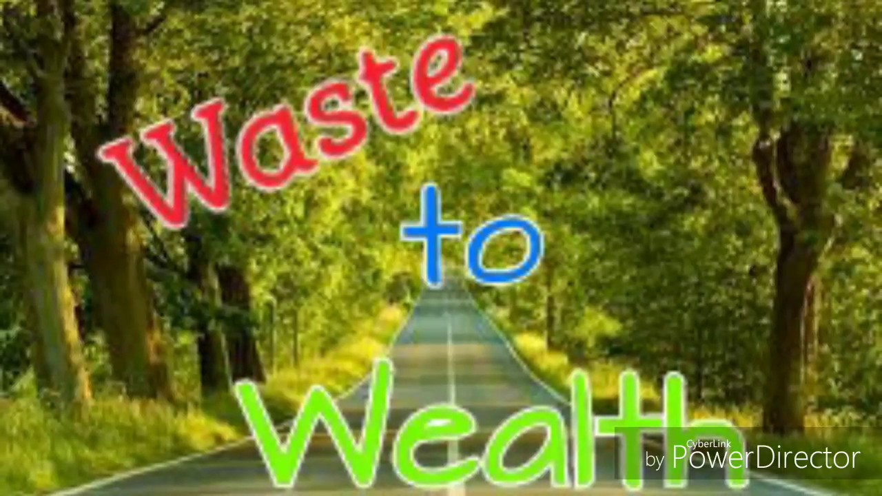 Waste to wealth - YouTube