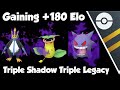 Gaining 180 elo triple shadow triple legacy team in the ultra league ft empolion gengar victreebel