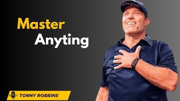 Learn Anything 10x FASTER with These 3 SIMPLE Steps [TONY ROBBINS] THE BEST MOTIVATIONAL SPEECH