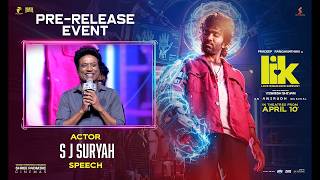 Actor S J Suryah Speech at Love Insurance Kompany -Telugu Pre-Release Event | Popper Stop Telugu