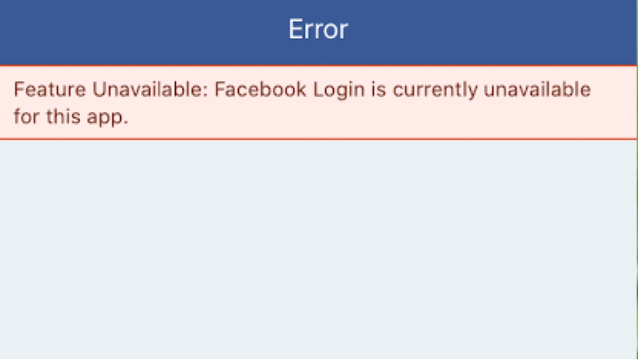 Feature Unavailable: Facebook Login is unavailable for this app