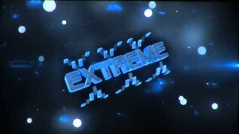Intro Extreme-By: ME