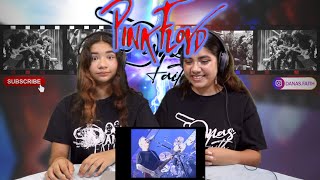 Two Girls React To Pink Floyd - Breathe (In The Air) [PULSE