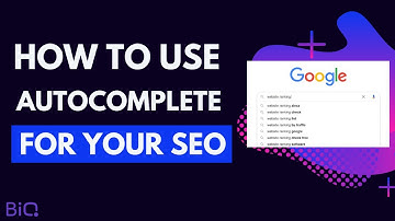 How To Improve Your SEO Using Google Autocomplete