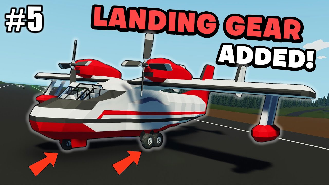 Adding Retractable Landing Gear To My Water Bomber! | Ep. 5